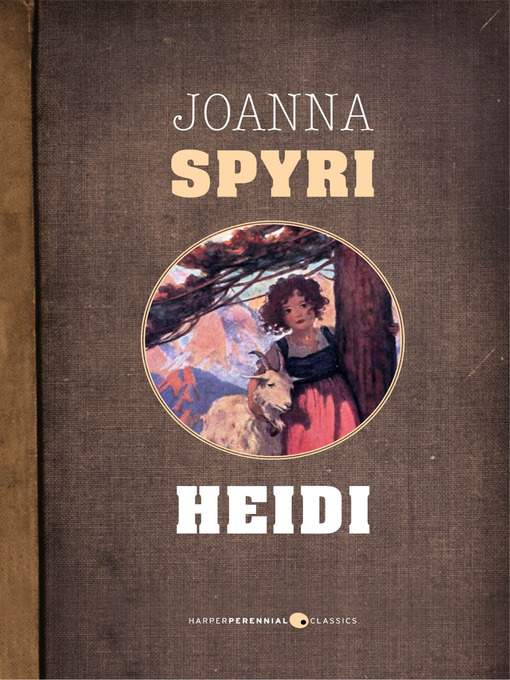 Title details for Heidi by Johanna Spyri - Wait list